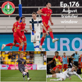 mosaic of images of Wales football players used to promote episode 176 about the August transfer window